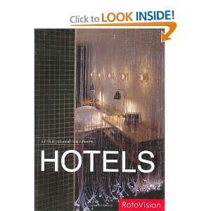  Hotels (Architectural Interiors) (9782888930068) Editors 