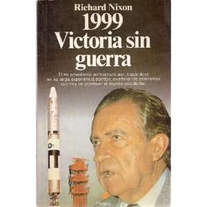   Spanish Edition) (9789586143035) Richard Nixon, Cristina Pages Books