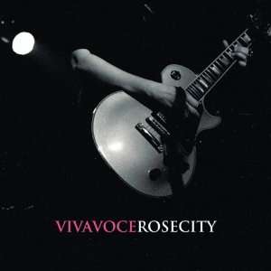  Rose City [Vinyl] Viva Voce Music