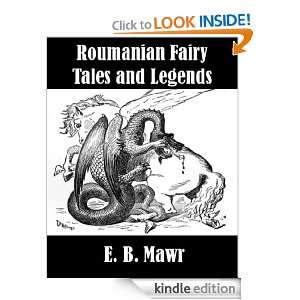 Roumanian Fairy Tales and Legends E. B. Mawr  Kindle 