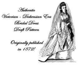Wedding Dress Pattern Victorian Dickensian Draft 1872  