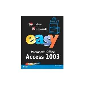  Easy Microsoft Office Access 2003: Books