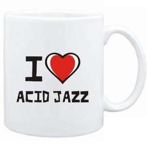  Mug White I love Acid Jazz  Music