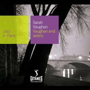  Vaughan & Violins Sarah Vaughan Music