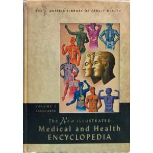  The New Illustrated Medical and Health Encyclopedia 
