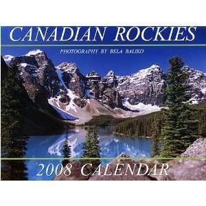  Canadian Rockies 2008 Wall Calendar