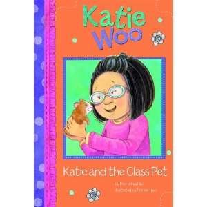  Katie and the Class Pet (Katie Woo) (9781404865204) Fran 