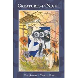  Creatures of the Night[ CREATURES OF THE NIGHT ] by Gaiman 