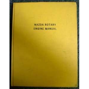  Mazda Rotary Engine Manual William Carroll Books