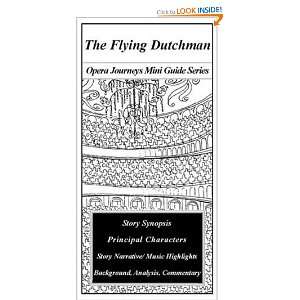  The Flying Dutchman (Opera  Mini Guide Series 
