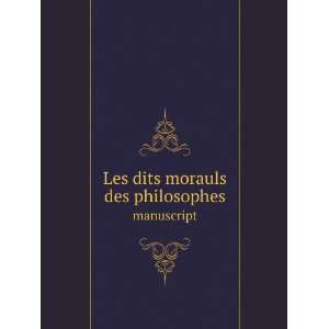  Les dits morauls des philosophes. manuscript Abu al Wafa 