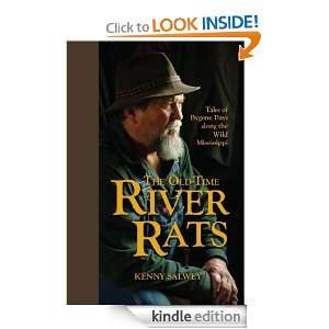   Old Time River Rats: Tales of Bygone Days along the Wild Mississippi