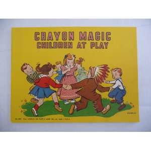  Crayon Magic Children at Play J. Staples Books