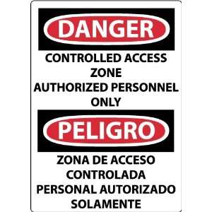 ESD695AB   Danger, Controlled Access Zone Authorized Personnel Only 