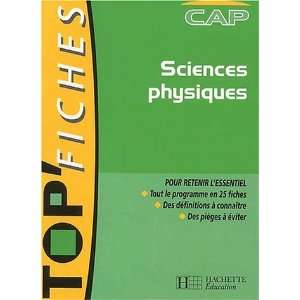  TopFiches  Sciences physiques, CAP (Fiches 