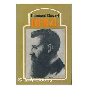 Theodor Herzl / [by] Desmond Stewart