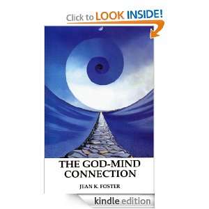 The God mind Connection (Trilogy of Truth) Jean K. Foster  