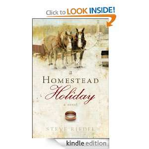Homestead Holiday Steve Riedel  Kindle Store