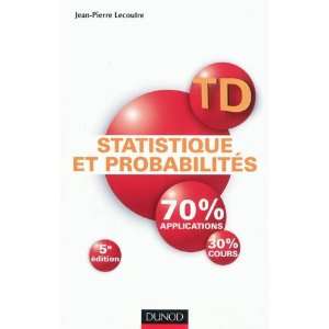  TD statistique et probabilités ; 70% applicaions, 30% cours 