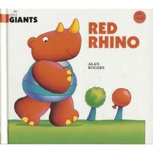  Little Giants Red Rhino ( Hard Cover ) (9780836807912 