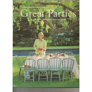  Great Parties: The Best of Martha Stewart Living Recipes 