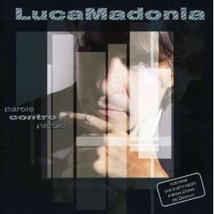  Parole Contro Parole Madonia Luca Music
