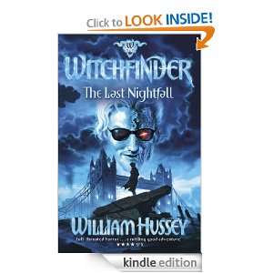 Last Nightfall Witchfinder 3 William Hussey  Kindle 
