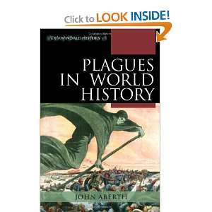 Plagues in World History (Exploring World History 