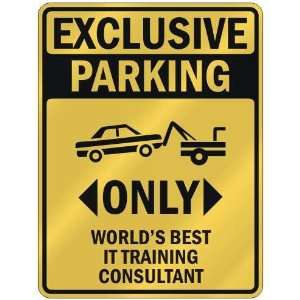   ONLY WORLDS BEST IT TRAINING CONSULTANT  PARKING SIGN OCCUPATIONS
