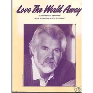  Sheet Music Love The World Away Kenny Rogers 97 