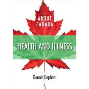  About Canada Health & Illness (About Canada Series 