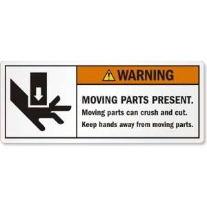 Moving parts present. Moving parts can crush and cut. Keep hands away 