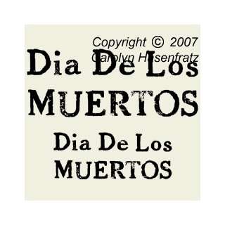  Dia De Los Muertos Unmounted Rubber Stamps: Arts, Crafts 