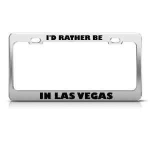  ID Rather Be In Las Vegas Metal license plate frame Tag 