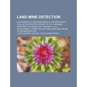  Land mine detection DODs research program needs a 