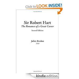 Sir Robert Hart, Second Edition Juliet Bredon  Kindle 