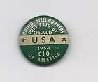 USW Trade Union Dues Pin 1954. United Steel Workers