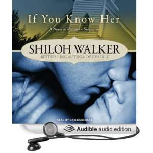  If You Know Her Ash Trilogy Series, Book 3 (Audible Audio 