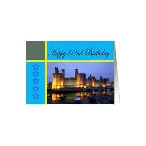  Happy 62nd Birthday Caernarfon Castle Card: Toys & Games