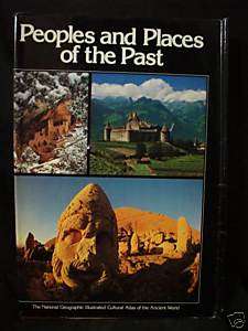 NATIONAL GEOGRAPHIC PEOPLES AND PLACES OF THE PAST #B6  