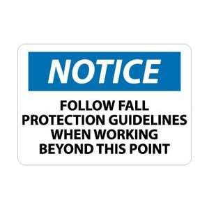 N276PB   Notice, Follow Fall Protection Guidelines When Working Beyond 
