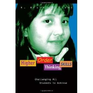 Higher Order Thinking Skills Challenging All Students to Achieve (In 