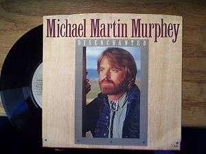 MICHAEL MARTIN MURPHY DISENCHANTED 45 PS  