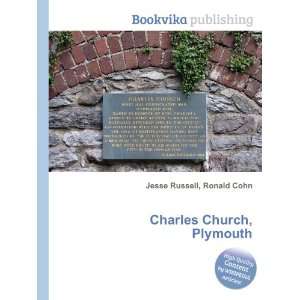  Charles Church, Plymouth Ronald Cohn Jesse Russell Books