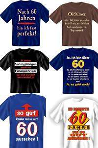 Fun T Shirt 60. Geburtstag lustig coole witzige Sprüche  