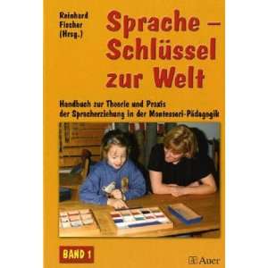   der Montessori Pädagogik BD 1  Reinhard Fischer Bücher