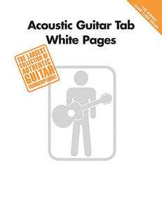 Acoustic Guitar Tab White Pages   Guitar Tab Song Book  