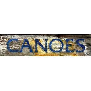  Rustic Vintage Sign   CANOES   Distressed Wood Signs