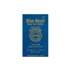   Blue Book Used Car Guide, July September 2009 [Paperback] Kelley Blue
