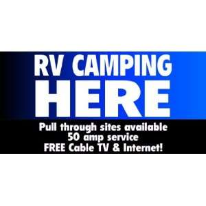  3x6 Vinyl Banner   RV Camping Here 
